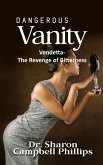 Dangerous Vanity (eBook, ePUB)