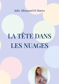 La tête dans les nuages (eBook, ePUB)