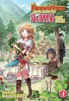 Cover The Reincarnated Princess Spends Another Day Skipping Story Routes: Volume 4 (eBook, ePUB)