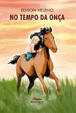 No tempo da onça (eBook, ePUB)