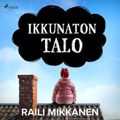 Ikkunaton talo (MP3-Download) - Mikkanen, Raili