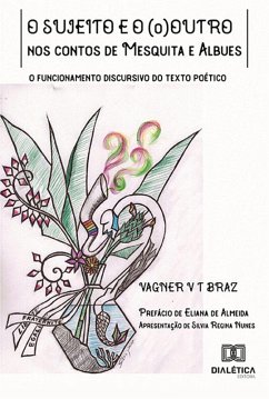 Cover O sujeito e o (o)Outro nos contos de Mesquita e Albues (eBook, ePUB)