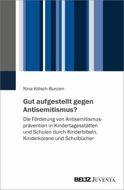 Gut aufgestellt gegen Antisemitismus? (eBook, PDF) - Kölsch-Bunzen, Nina