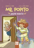 Mr. Popito ¡Misión Renata! (eBook, ePUB)