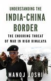 Understanding the India-China Border (eBook, ePUB)