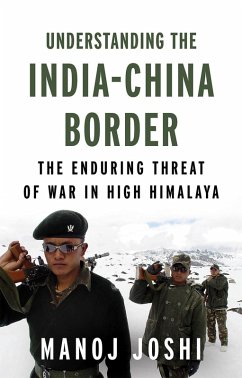 Understanding the India-China Border (eBook, ePUB) - Joshi, Manoj