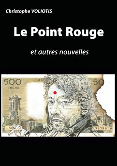 Le Point Rouge (eBook, ePUB) - Voliotis, Christophe