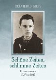 Schöne Zeiten, schlimme Zeiten (eBook, ePUB)