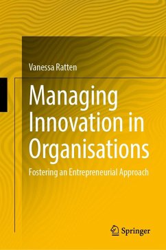 Managing Innovation in Organisations (eBook, PDF) - Ratten, Vanessa