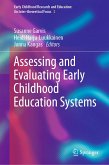 Assessing and Evaluating Early Childhood Education Systems (eBook, PDF)