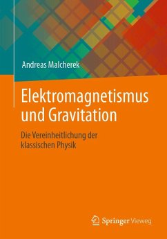 Elektromagnetismus und Gravitation (eBook, PDF) - Malcherek, Andreas