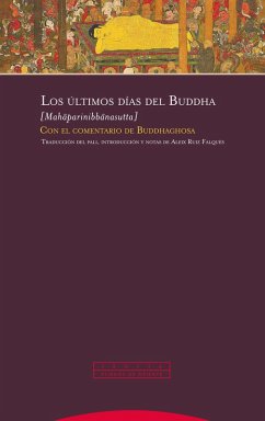 Los últimos días del Buddha (eBook, ePUB)
