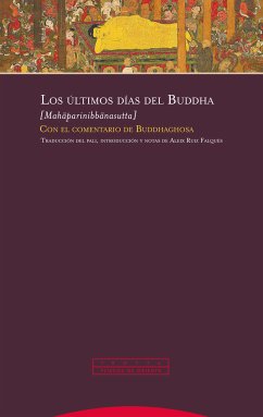 Los últimos días del Buddha (eBook, ePUB)