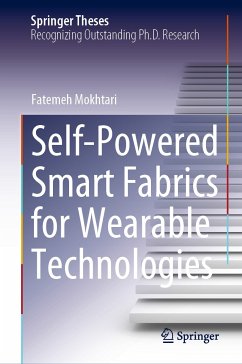 Self-Powered Smart Fabrics for Wearable Technologies (eBook, PDF) - Mokhtari, Fatemeh