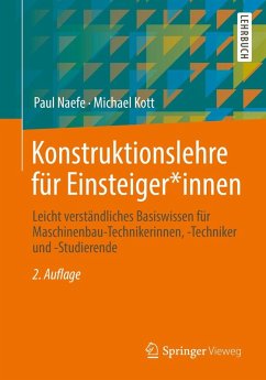 Konstruktionslehre für Einsteiger*innen (eBook, PDF) - Naefe, Paul; Kott, Michael