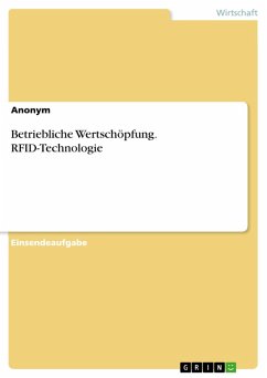 Betriebliche Wertschöpfung. RFID-Technologie (eBook, PDF)