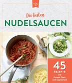 Die besten Nudelsaucen (eBook, ePUB)