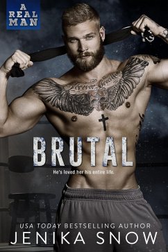 Brutal (A Real Man, #11) (eBook, ePUB) - Snow, Jenika