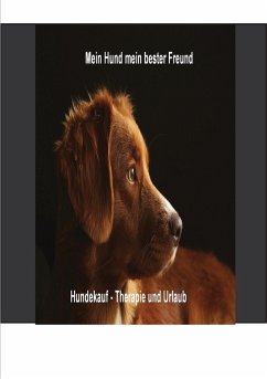 Mein Hund mein bester Freund (eBook, ePUB) - Loidl, Maximilian