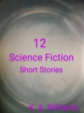 12 Science Fiction Short Stories (eBook, ePUB)