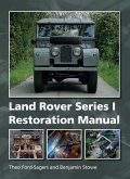 Land Rover Series 1 Restoration Manual (eBook, ePUB)