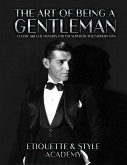 The Art of Being a Gentleman (eBook, ePUB)