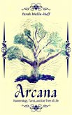 Arcana: Numerology, Tarot, and the Tree of Life (eBook, ePUB)