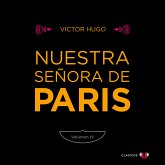 Nuestra Señora de París (Volumen IV) (MP3-Download) Nuestra Señora de París (Volumen IV) (MP3-Download)