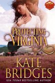 Protecting Virginia (Mountie Brides, #4) (eBook, ePUB)