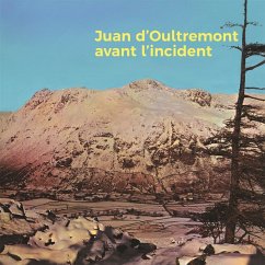 Avant L'Incident - D'Oultremont,Juan