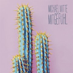 Mitgefühl - Michael Witte