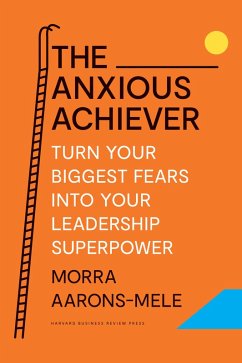 Cover The Anxious Achiever (eBook, ePUB)