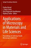 Applications of Microscopy in Materials and Life Sciences