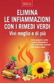 Elimina le infiammazioni con i rimedi verdi (eBook, ePUB)