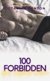 100 Forbidden Gay Explicit Erotica (eBook, ePUB)