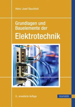 Grundlagen und Bauelemente der Elektrotechnik (eBook, PDF) - Bauckholt, Heinz-Josef