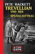 Trevellian und der Spezialauftrag:... - Bild 1