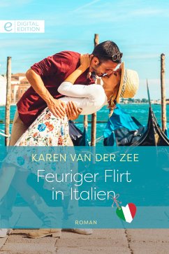 Feuriger Flirt in Italien (eBook, ePUB) - Zee, Karen Van Der