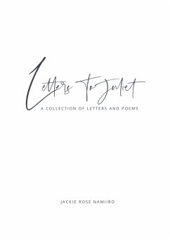Letters to Juliet (eBook, ePUB) - Namiiro, Jackie Rose