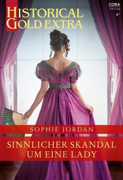 Sinnlicher Skandal um eine Lady (eBook, ePUB) - Jordan, Sophie