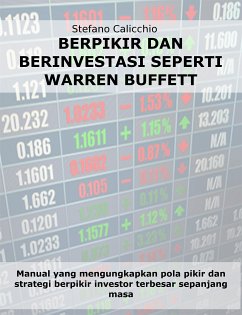 Berpikir dan berinvestasi seperti Warren Buffett (eBook, ePUB) - Calicchio, Stefano