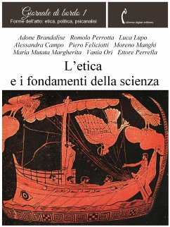 L'etica e i fondamenti della scienza (eBook, ePUB) - VV., AA.