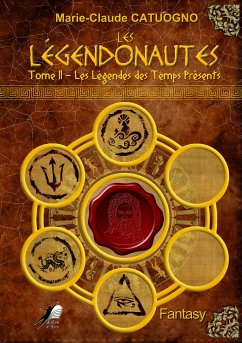 Les Légendonautes - Tome 2 (eBook, ePUB) - Catuogno, Marie-Claude