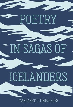 Poetry in Sagas of Icelanders (eBook, ePUB) - Clunies Ross, Margaret