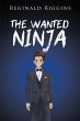 The Wanted Ninja (eBook, ePUB) - Bild 1