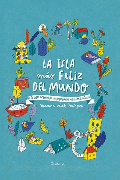 La isla más feliz del mundo (eBook, ePUB)
