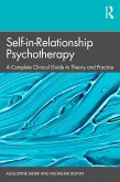 Self-in-Relationship Psychotherapy (eBook, ePUB)