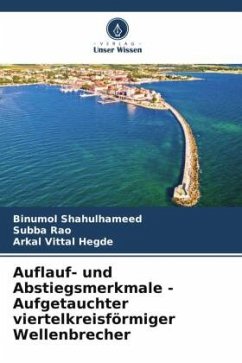 Auflauf- und Abstiegsmerkmale - Aufgetauchter viertelkreisförmiger Wellenbrecher - Shahulhameed, Binumol;Rao, Subba;Vittal Hegde, Arkal