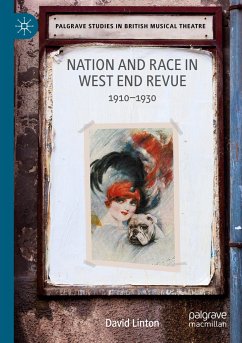 Nation and Race in West End Revue - Linton, David