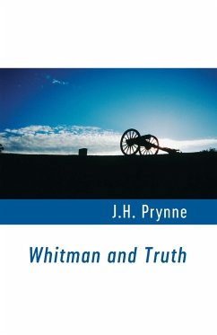 Whitman and Truth - Prynne, J.H.